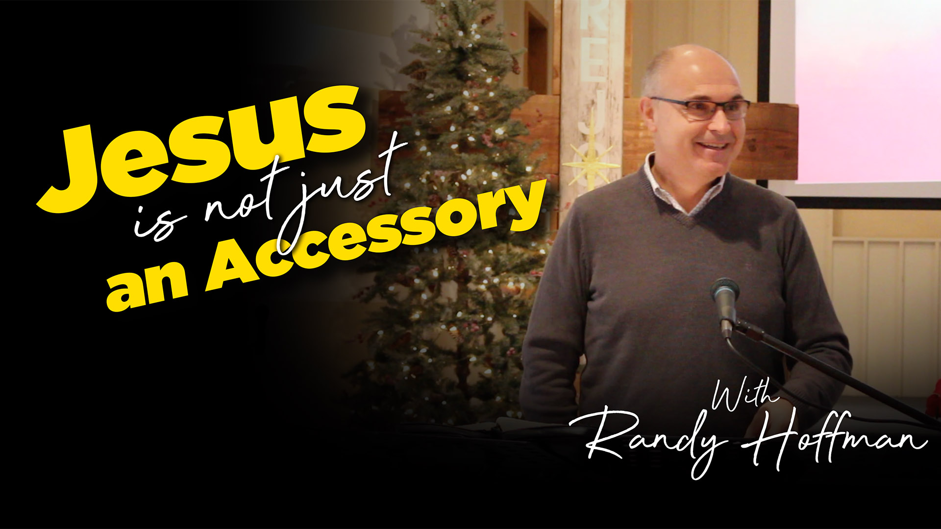 Jesus Is Not Just An Accessory with Randy Hoffman