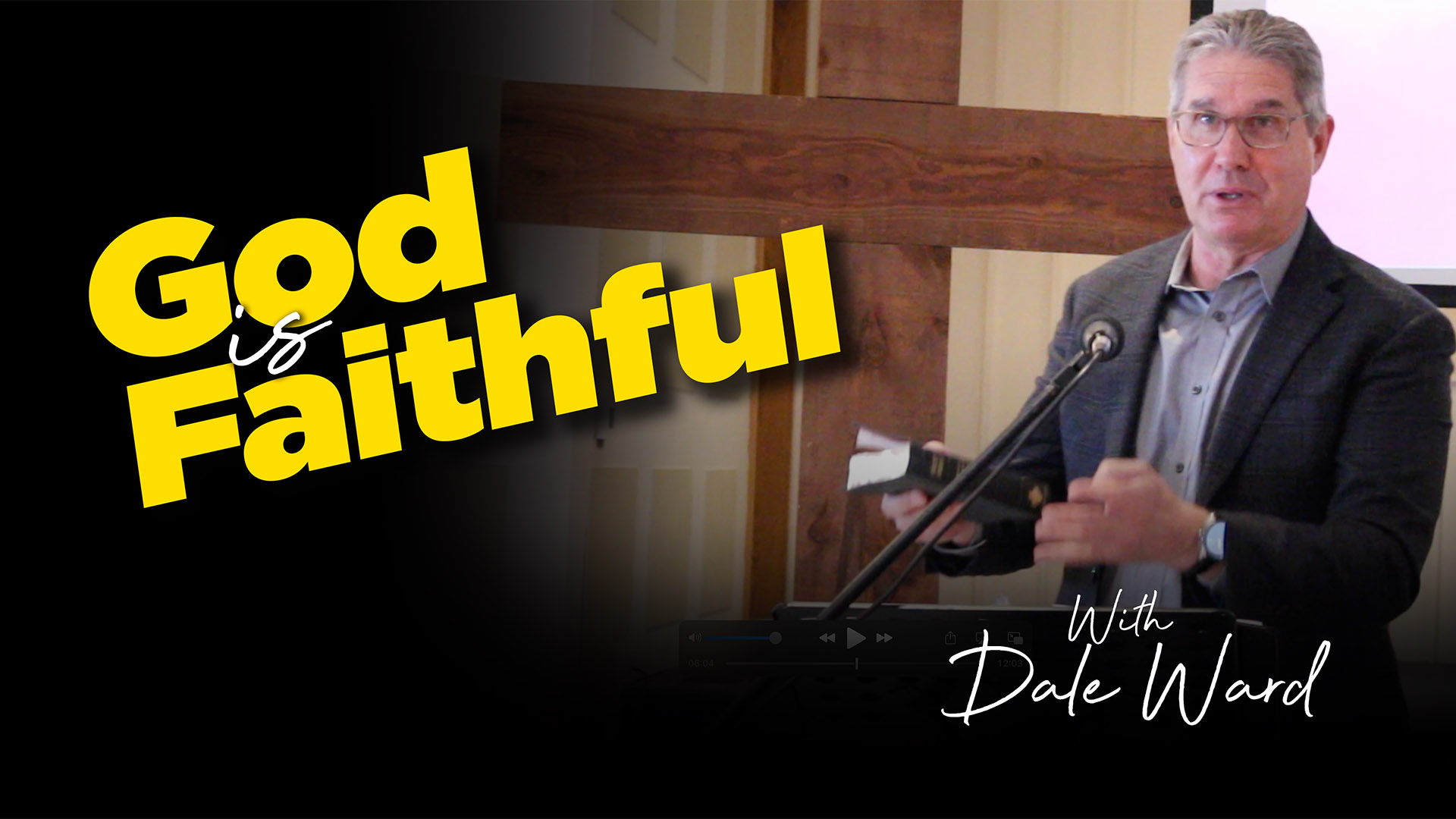 God Is Faithful : Dale Ward