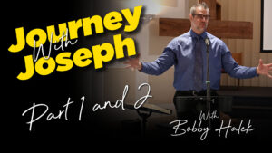 Journey With Joseph with Bobby Halek
