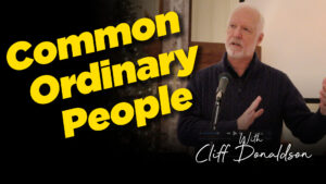 Cliff Donaldson : Common, Ordinary People