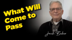 Jack Baker : What Will Come To Pass