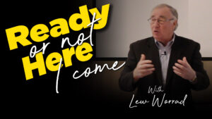 Lew Worrad : Ready Or Not Here I Come : Easter Sunday